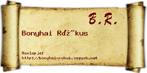 Bonyhai Rókus névjegykártya